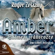 Amber 3 - Znamení jednorožce - Audiokniha MP3