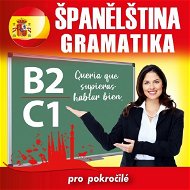 Španělská gramatika B2, C1 - Audiokniha MP3