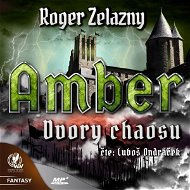 Amber 5 – Dvory Chaosu - Audiokniha MP3