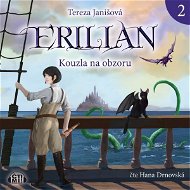 Erilian 2 - Kouzla na obzoru - Tereza Janišová