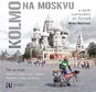 Kolmo na Moskvu - Audiokniha MP3