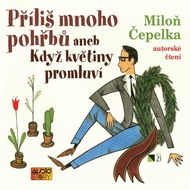 Příliš mnoho pohřbů aneb Když květiny promluví - Audiokniha MP3