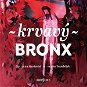 Krvavý Bronx - Audiokniha MP3