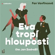 Eva tropí hlouposti - Audiokniha MP3
