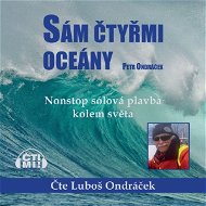 Sám čtyřmi oceány - Audiokniha MP3
