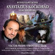 Anastázius Kočkorád: Velký kouzelník - Audiokniha MP3