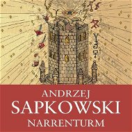 Narrenturm - Andrzej Sapkowski