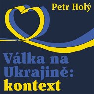 Válka na Ukrajině: kontext - Audiokniha MP3