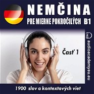 Němčina pre mierne pokročilých B1 - časť 1 - Audiokniha MP3