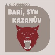 Barí, syn Kazanův - Audiokniha MP3
