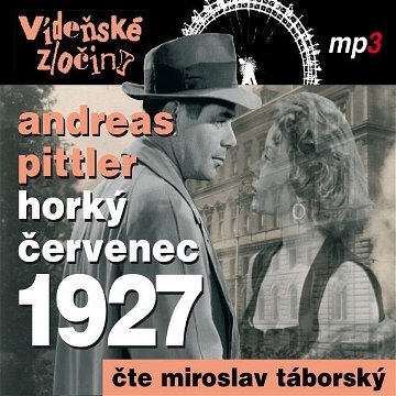 Vídeňské zločiny III - Horké léto 1927
