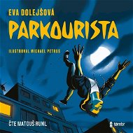 Parkourista - Audiokniha MP3
