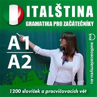 Italština - gramatika pro začátečníky A1, A2 - Audiokniha MP3