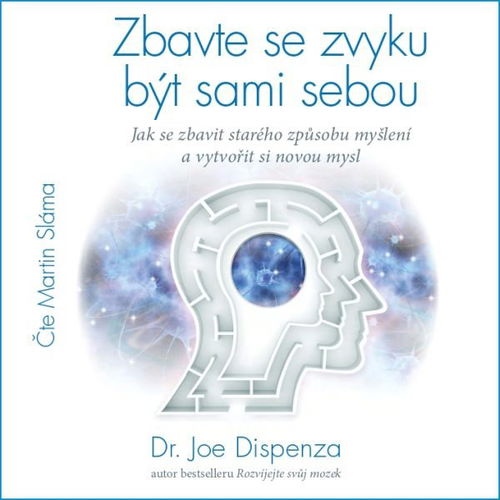 Zbavte se zvyku být sami sebou - Audiokniha MP3 - Hlavní obrázek