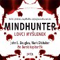 Mindhunter: Lovci myšlenek - Audiokniha MP3
