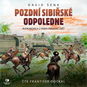 Pozdní sibiřské odpoledne - Audiokniha MP3