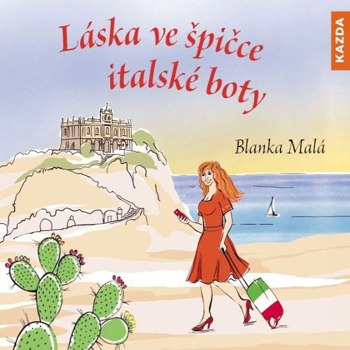 Láska ve špičce italské boty - Audiokniha MP3 - Hlavní obrázek