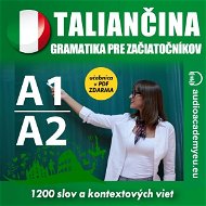 Taliančina - gramatika pre začiatočníkov A1, A2 - Audiokniha MP3