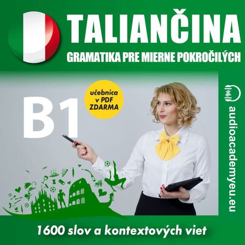 Taliančina - gramatika pre mierne pokročilých B1 - Audiokniha MP3 - Hlavní obrázek