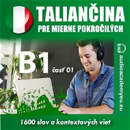 Taliančina pre mierne pokročilých B1 - Audiokniha MP3