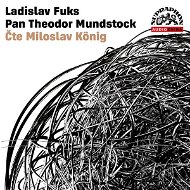 Pan Theodor Mundstock - Audiokniha MP3