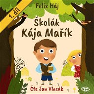 Školák Kája Mařík - Audiokniha MP3