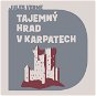 Tajemný hrad v Karpatech - Audiokniha MP3