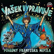 Vašek vypravuje pohádky Františka Nepila (komplet) - Audiokniha MP3