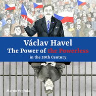 Václav Havel – The Power of the Powerless in the 20th Century - Audiokniha MP3