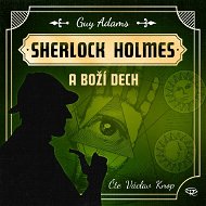 Sherlock Holmes a Boží dech - Audiokniha
