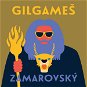 Gilgameš - Audiokniha MP3