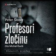 Profesori zločinu - Audiokniha MP3