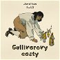 Gulliverovy cesty - Audiokniha MP3