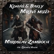 Koniáš & Bakly - Mrtví muži - Audiokniha MP3