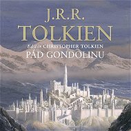 Pád Gondolinu - Audiokniha MP3