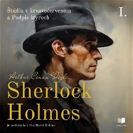 Sherlock Holmes: Štúdia v krvavočervenom a Podpis štyroch - Audiokniha MP3