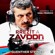 Přežít a závodit: Jeden rok šéfa stáje F1 - Audiokniha MP3