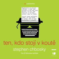 Ten, kdo stojí v koutě - Audiokniha MP3