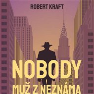 Nobody – muž z Neznáma - Audiokniha