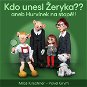 Audiokniha MP3 Kdo unesl Žeryka?? aneb Hurvínek na stopě!! - Audiokniha MP3