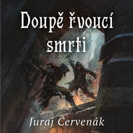 Audiokniha MP3 Doupě řvoucí smrti - Audiokniha MP3