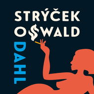 Můj strýček Oswald - Audiokniha MP3
