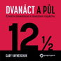 Dvanáct a půl - Audiokniha MP3