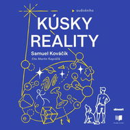 Kúsky reality - Audiokniha MP3