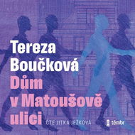 Dům v Matoušově ulici - Audiokniha MP3