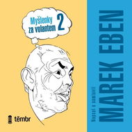 Myšlenky za volantem 2 - Audiokniha MP3