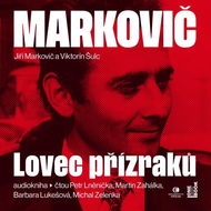 Markovič: Lovec přízraků – Vraždy, které šokovaly republiku - Audiokniha MP3