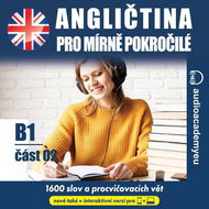 Angličtina pro mírně pokročilé B1, část 2 - Audiokniha MP3