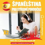 Španělština pro středně pokročilé B2 - Audiokniha MP3