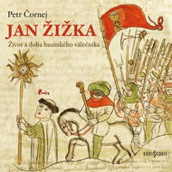 Jan Žižka - Audiokniha MP3